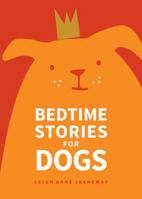 Bedtime Stories For Dogs 0836221990 Book Cover