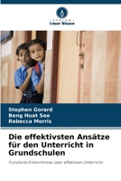 Die effektivsten Ansätze für den Unterricht in Grundschulen (German Edition) 6208955297 Book Cover