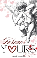 Forever Yours B0F7N1TGRZ Book Cover