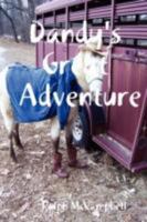 Dandy's Great Adventure 0615202349 Book Cover