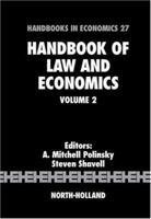 Handbook of Law and Economics, Volume 2 (Handbook of Law and Economics) (Handbook of Law and Economics) 0444531203 Book Cover
