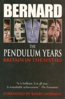 The Pendulum Years 0224619632 Book Cover