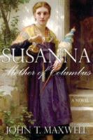 Susanna, Mother of Columbus 151198516X Book Cover