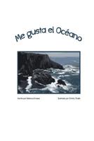 Me Gusta El Oceano 150865610X Book Cover