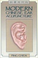Modern Chinese Ear Acupuncture 0912111704 Book Cover