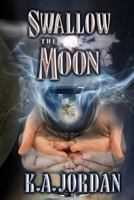 Swallow the Moon 1463707649 Book Cover