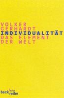 Individualita¨t: Das Element der Welt (Beck'sche Reihe) (German Edition) 3406459218 Book Cover