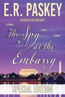 The Spy at the Embassy Special Edition 1937595323 Book Cover