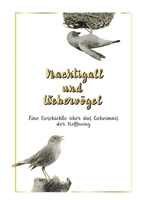 Nachtigall und Webervögel (German Edition) 3758310652 Book Cover