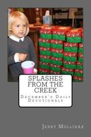 Splashes from the Creek 1731275412 Book Cover