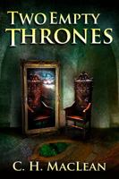 Two Empty Thrones (Five in Circle) (Volume 2) 194119303X Book Cover