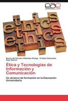 Etica y Tecnologias de Informacion y Comunicacion 3848469790 Book Cover