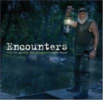 Encounters: With the Strange and Unexplained 0740769359 Book Cover