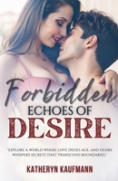 Forbidden Echoes of Desire B0CTTDGPMF Book Cover