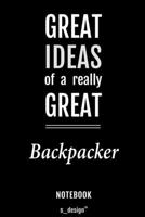 Notebook for Backpackers / Backpacker: awesome handy Note Book [120 blank lined ruled pages] 1700652834 Book Cover