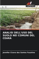 ANALISI DELL'USO DEL SUOLO NEI COMUNI DEL CEARÁ 6205911612 Book Cover