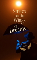 Smiles on the Wings of Dreams B0DQ1V7DXS Book Cover