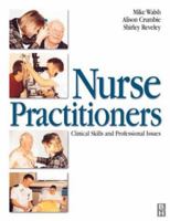 Nurse Practitioner: Clincial Skills & Prof Issues 0750688017 Book Cover