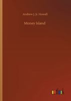 Money Island 3752310324 Book Cover