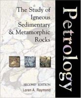 Petrology: The Study of Igneous Sedimentary Metamorphic Rocks/Book and Disk 0697001903 Book Cover