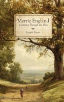 Merrie England: A Journey Through the Shire 1505107199 Book Cover