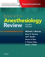 Faust's Anesthesiology Review E-Book 1437713696 Book Cover