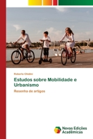 Estudos sobre Mobilidade e Urbanismo 6205502933 Book Cover