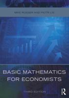 Basic Mathematics for Economists 0415485924 Book Cover