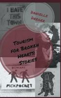 Tourism for Broken Hearts: Stories 1720081964 Book Cover