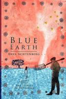 Blue Earth 1615991468 Book Cover