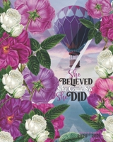 2020-2021 Two Year Planner: She Believed She Could So She Did: Two Year - Monthly Calendar Planner | Monthly Schedule Organizer - Agenda Planner For ... | 24 Months Calendar | Appointment Notebook 1693665948 Book Cover