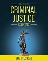 Criminal Justice Essentials 0470658878 Book Cover