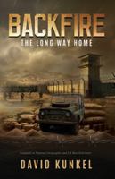 Backfire: The Long Way Home 1594338981 Book Cover