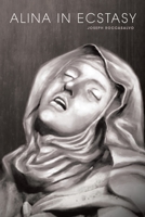 Alina in Ecstasy 1543441653 Book Cover