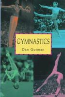 Gymnastics: The Trials, the Triumphs, the Truth (Puffin Nonfiction) (Puffin Nonfiction)