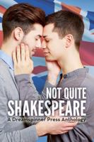 Not Quite Shakespeare 1632160196 Book Cover
