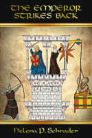 The Emperor Strikes Back: Frederick II's War Against His Vassals 0989159760 Book Cover