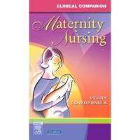 Clinical Companion Maternity Nursing 0323031633 Book Cover