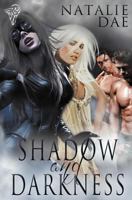 Shadow and Darkness 1781845042 Book Cover