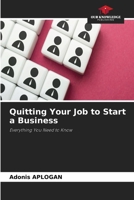 Quitting Your Job to Start a Business 6630200292 Book Cover