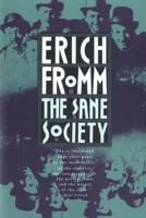 The Sane Society 0449308219 Book Cover
