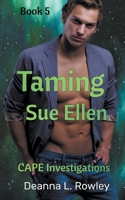 Taming Sue Ellen B09JBRQMXG Book Cover