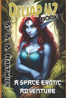 Deliap 42: Book 1 B0F8CVQS3X Book Cover
