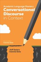 Academic Language Mastery: Conversational Discourse in Context 1506338011 Book Cover