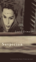 Suspicion: A Novel B001NK406G Book Cover