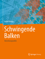Schwingende Balken: Berechnungstafeln 3658209623 Book Cover