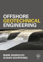 Offshore Geotechnical Engineering 0415477441 Book Cover