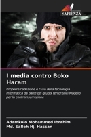 I media contro Boko Haram (Italian Edition) 6207557239 Book Cover