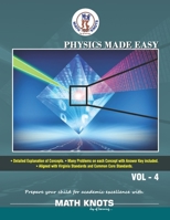 Physics Made Easy - Vol-4 : High School Physics 1950573478 Book Cover