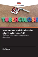 Nouvelles méthodes de glycosylation C-C 6206635767 Book Cover